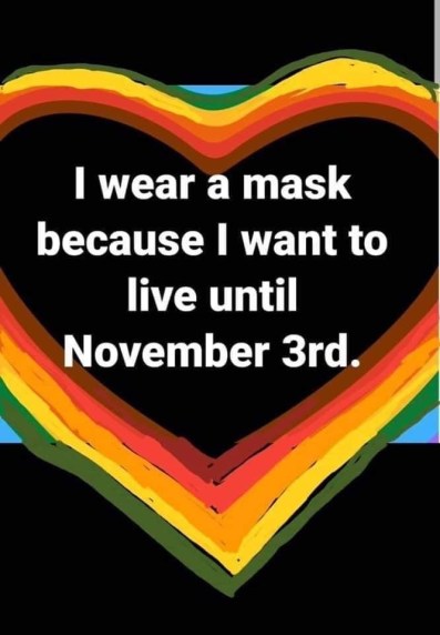 want to wear mask untill Nov3